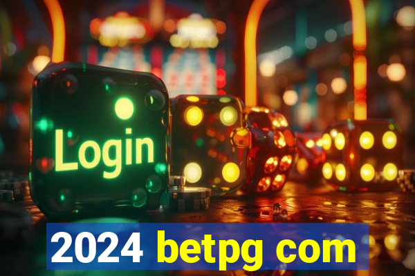 2024 betpg com